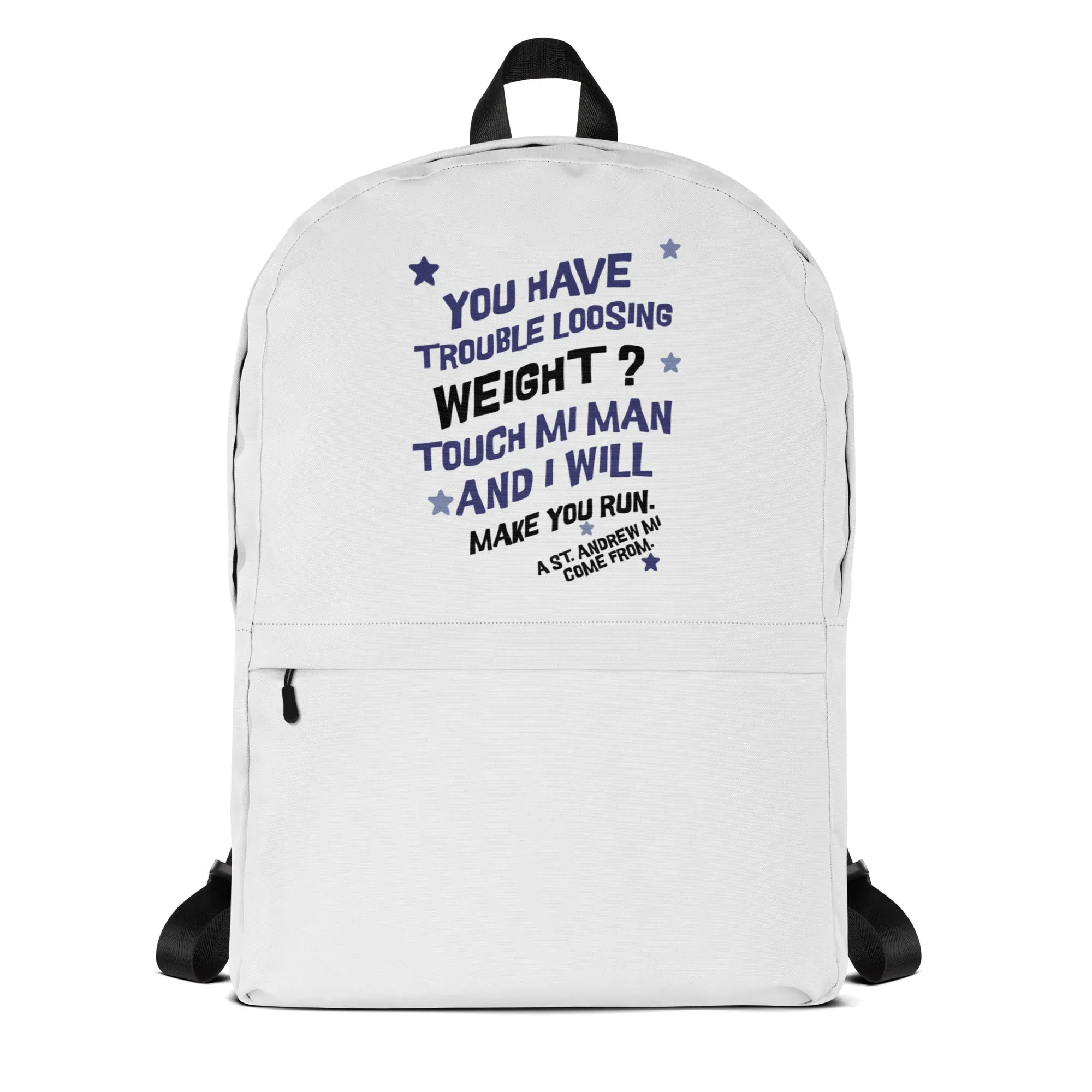 A ST. ANDREW MI COME FROM - Backpack - Jamaican slang on a backpack Jamaica personalized backpack Jamaica book bag Jamaican bag